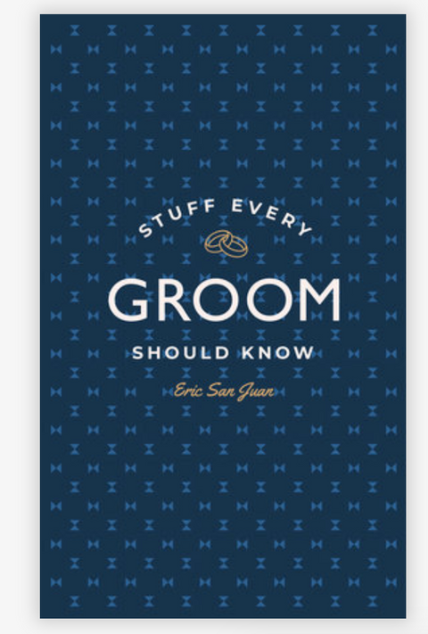 Stuff Every Groom Should Know